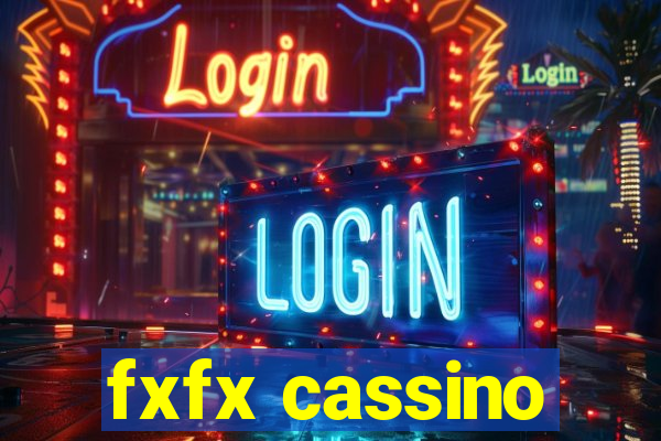 fxfx cassino